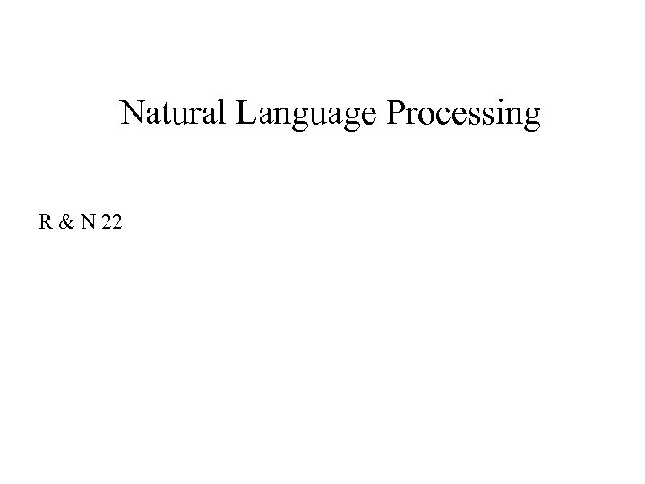 Natural Language Processing R & N 22 