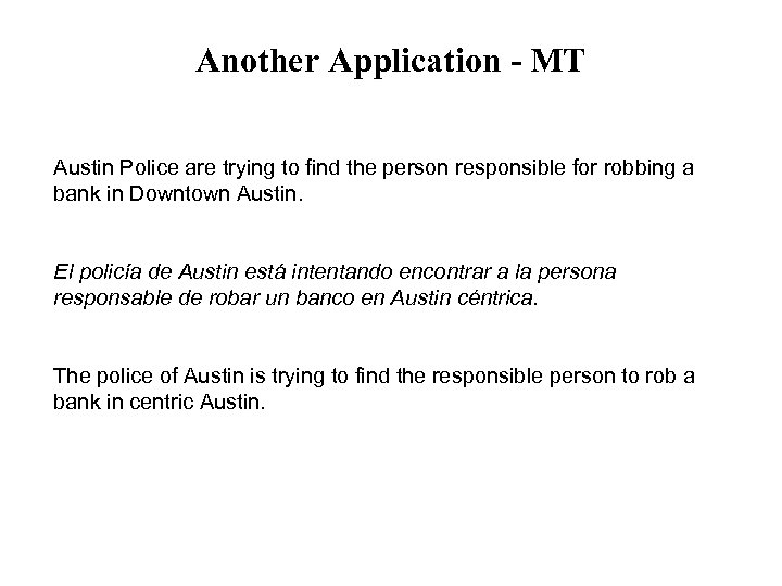Another Application - MT Austin Police are trying to find the person responsible for
