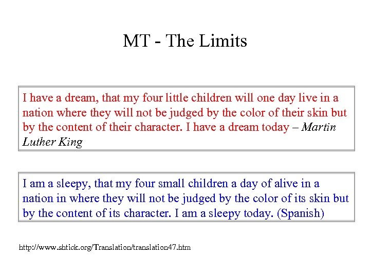 MT - The Limits I have a dream, that my four little children will