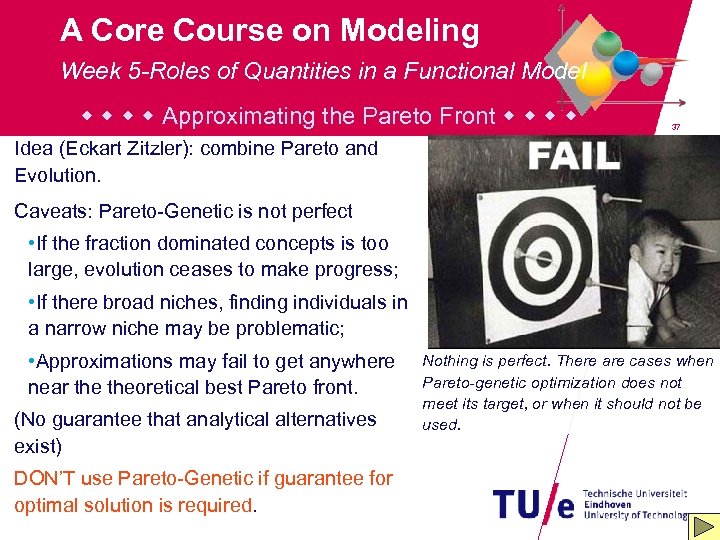 A Core Course on Modeling Week 5 -Roles of Quantities in a Functional Model