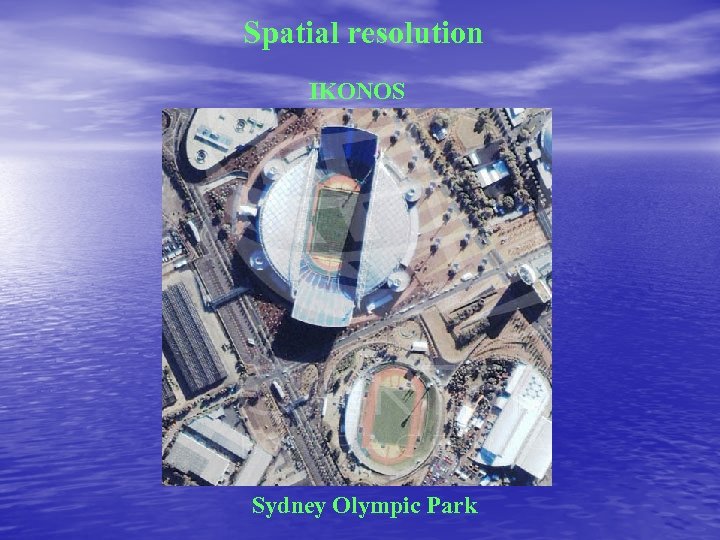 Spatial resolution IKONOS Sydney Olympic Park 