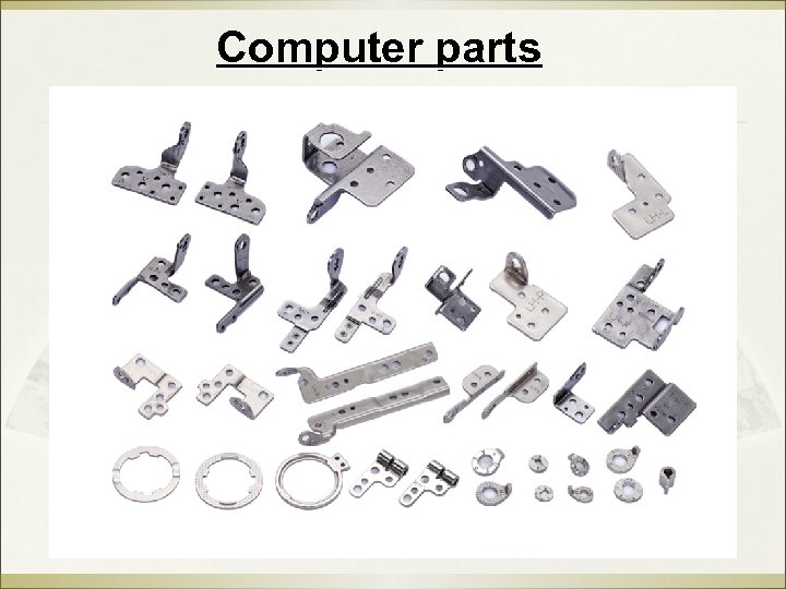 Computer parts 