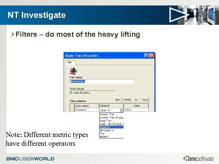 NT Investigate › Filters – do most of the heavy lifting Note: Different metric