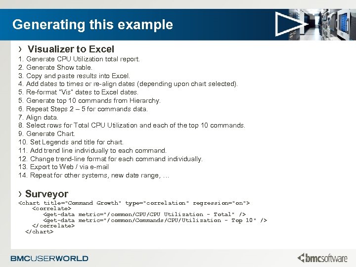 Generating this example › Visualizer to Excel 1. Generate CPU Utilization total report. 2.