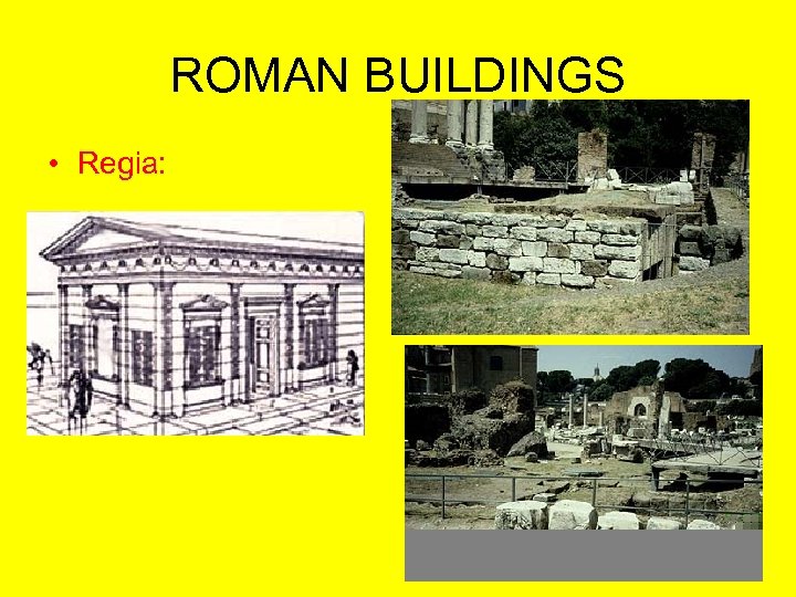 ROMAN BUILDINGS • Regia: 