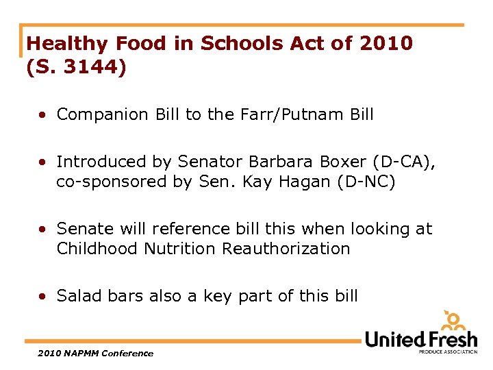 Healthy Food in Schools Act of 2010 (S. 3144) • Companion Bill to the