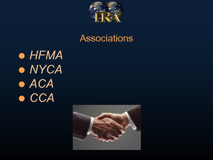 Associations l l HFMA NYCA ACA CCA 