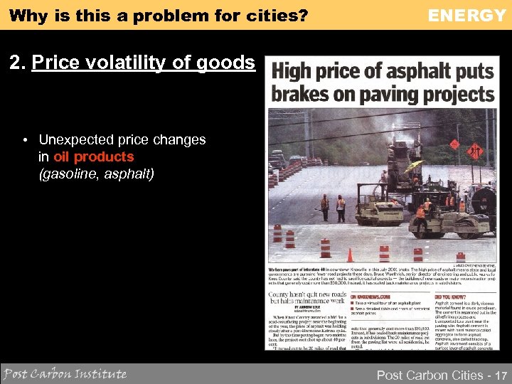 Why is this a problem for cities? ENERGY 2. Price volatility of goods •
