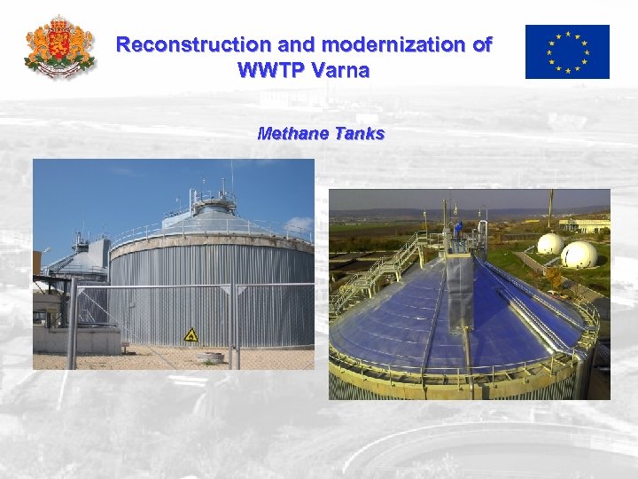 Reconstruction and modernization of WWTP Varna Methane Tanks 