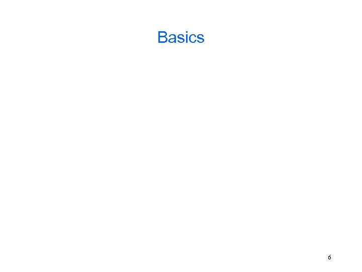 Basics 6 