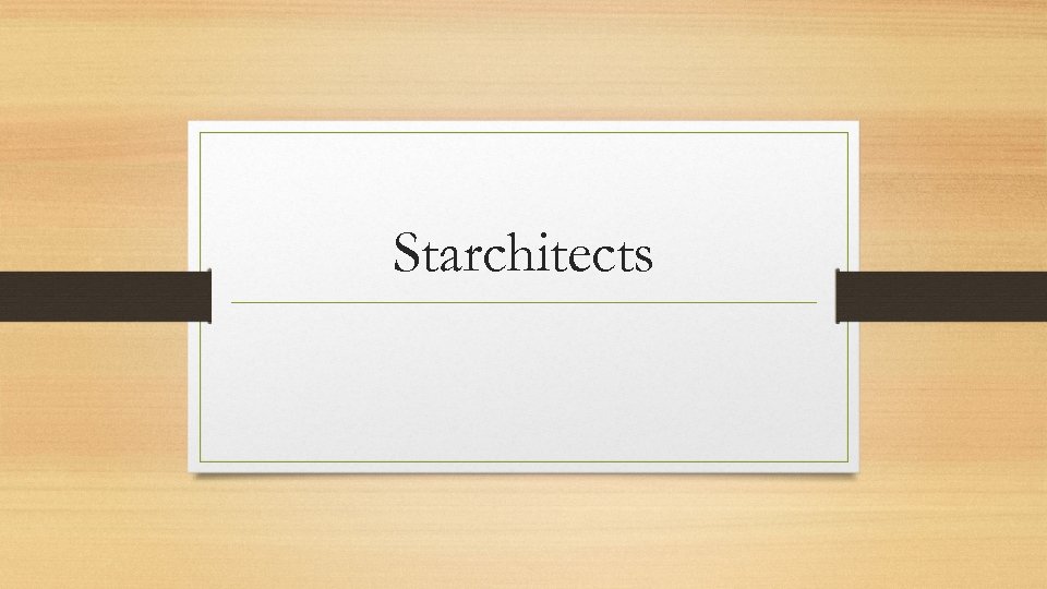 Starchitects 