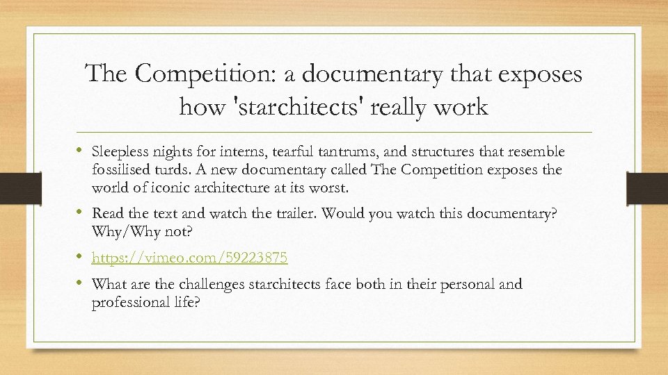 The Competition: a documentary that exposes how 'starchitects' really work • Sleepless nights for