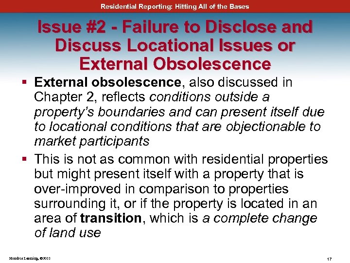 Residential Reporting: Hitting All of the Bases Issue #2 - Failure to Disclose and