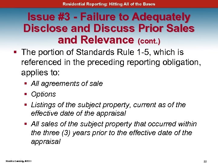 Residential Reporting: Hitting All of the Bases Issue #3 - Failure to Adequately Disclose