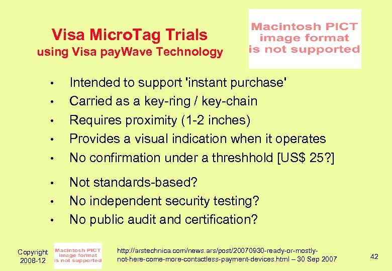 Visa Micro. Tag Trials using Visa pay. Wave Technology • • Copyright 2008 -12