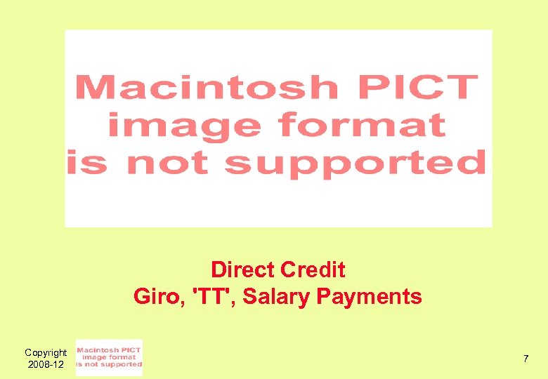 Direct Credit Giro, 'TT', Salary Payments Copyright 2008 -12 7 