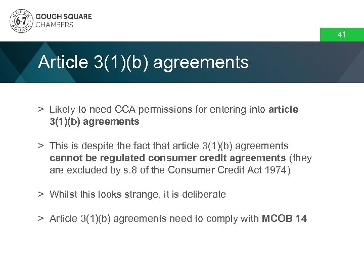 41 Article 3(1)(b) agreements > Likely to need CCA permissions for entering into article