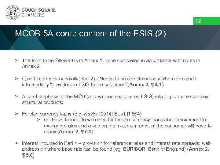 62 MCOB 5 A cont. : content of the ESIS (2) > The form
