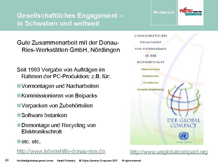 Gesellschaftliches Engagement – in Schwaben und weltweit Gute Zusammenarbeit mit der Donau. Ries-Werkstätten Gmb.