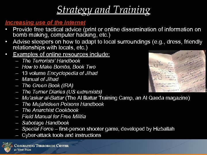Strategy and Training Increasing use of the Internet • Provide free tactical advice (print