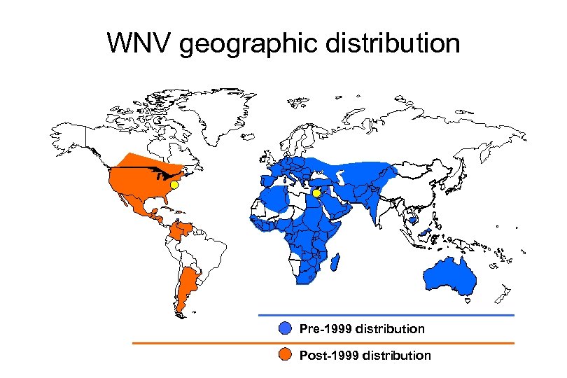 WNV geographic distribution Pre-1999 distribution Post-1999 distribution 