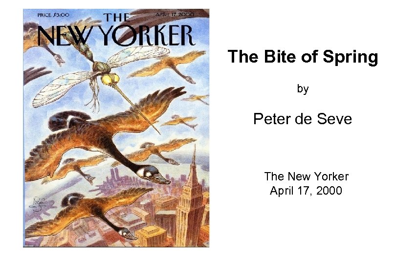 The Bite of Spring by Peter de Seve The New Yorker April 17, 2000