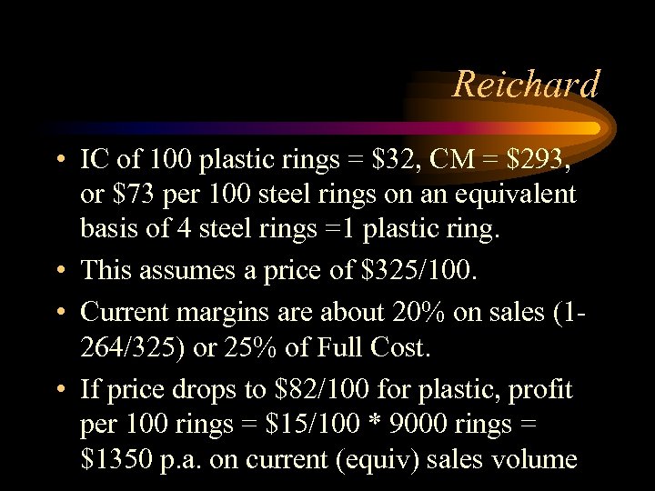 Reichard • IC of 100 plastic rings = $32, CM = $293, or $73