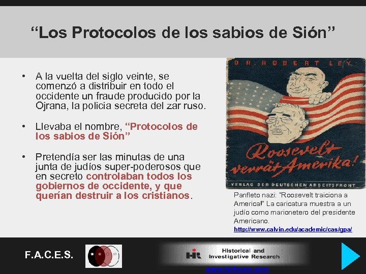 “Los Protocolos de los sabios de Sión” • A la vuelta del siglo veinte,