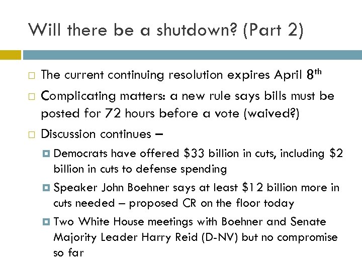 Will there be a shutdown? (Part 2) The current continuing resolution expires April 8