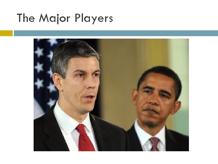 The Major Players 