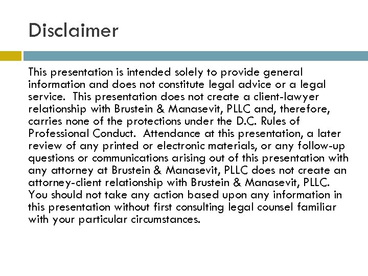 Disclaimer This presentation is intended solely to provide general information and does not constitute