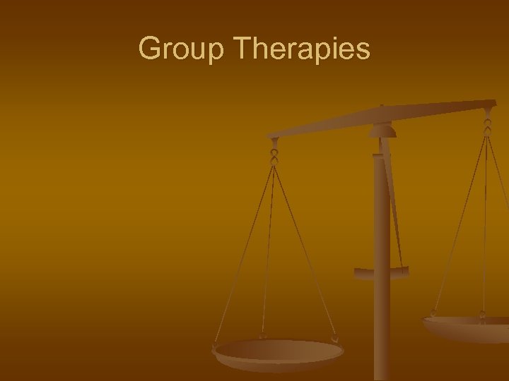 Group Therapies 