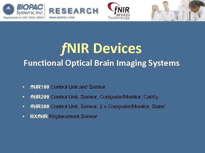 Technology f. NIR Devices Functional Optical Brain Imaging Systems • f. NIR 100 Control