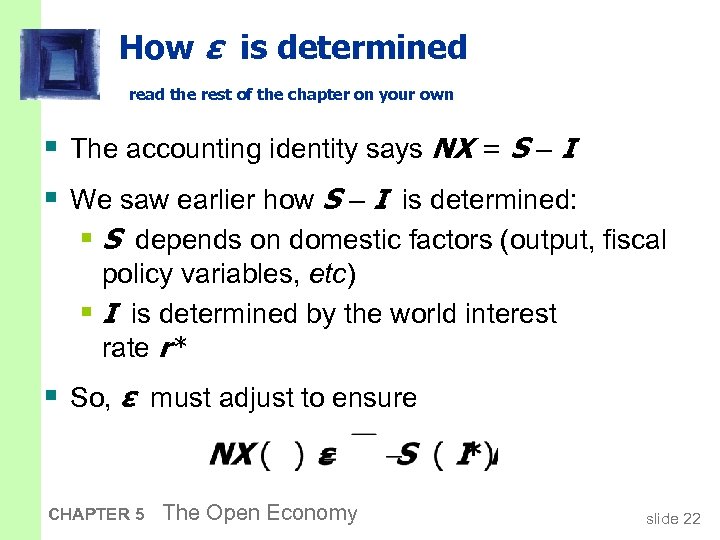 How ε is determined read the rest of the chapter on your own §