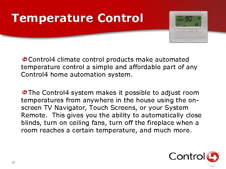 Temperature Control 4 climate control products make automated temperature control a simple and affordable