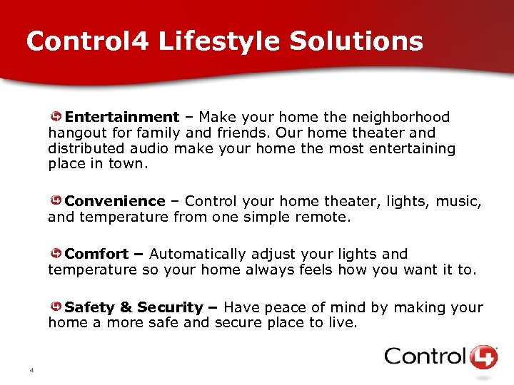 Control 4 Lifestyle Solutions Entertainment – Make your home the neighborhood hangout for family
