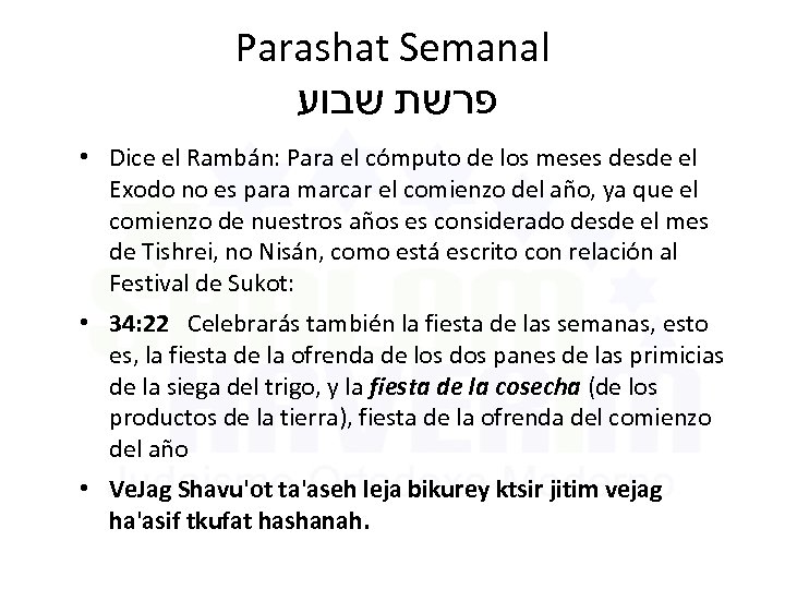 Parashat Semanal פרשת שבוע • Dice el Rambán: Para el cómputo de los meses