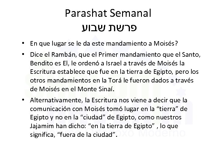 Parashat Semanal פרשת שבוע • En que lugar se le da este mandamiento a