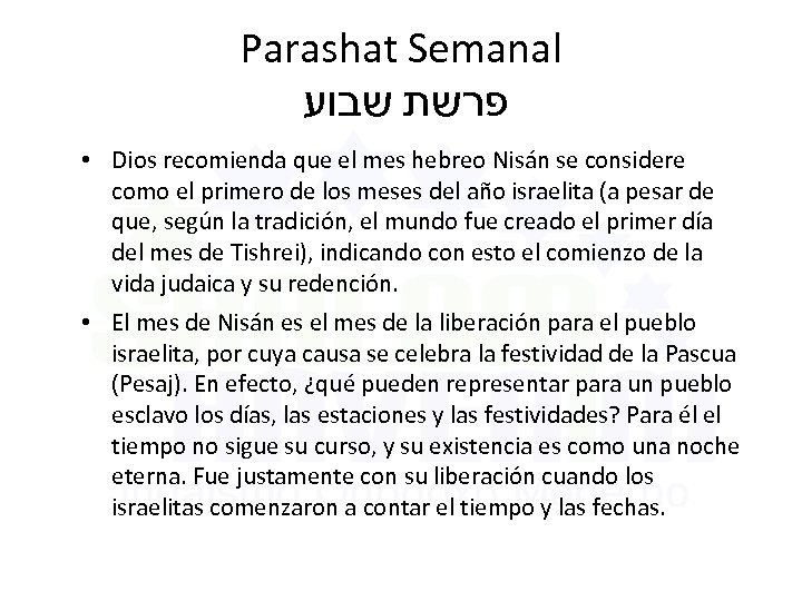 Parashat Semanal פרשת שבוע • Dios recomienda que el mes hebreo Nisán se considere