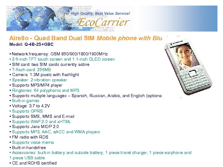 Airello - Quad Band Dual SIM Mobile phone with Bluetooth Model: Q-4 B-2 S+GBC