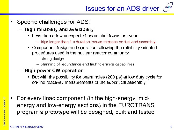 Issues for an ADS driver • Specific challenges for ADS: – High reliability and