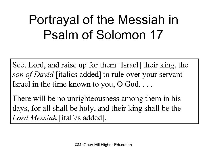 Portrayal of the Messiah in Psalm of Solomon 17 See, Lord, and raise up