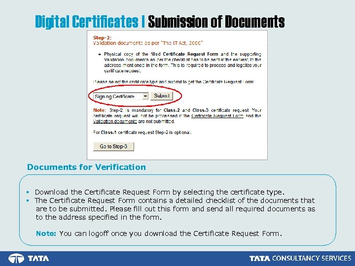 Digital Certificates | Submission of Documents for Verification § Download the Certificate Request Form