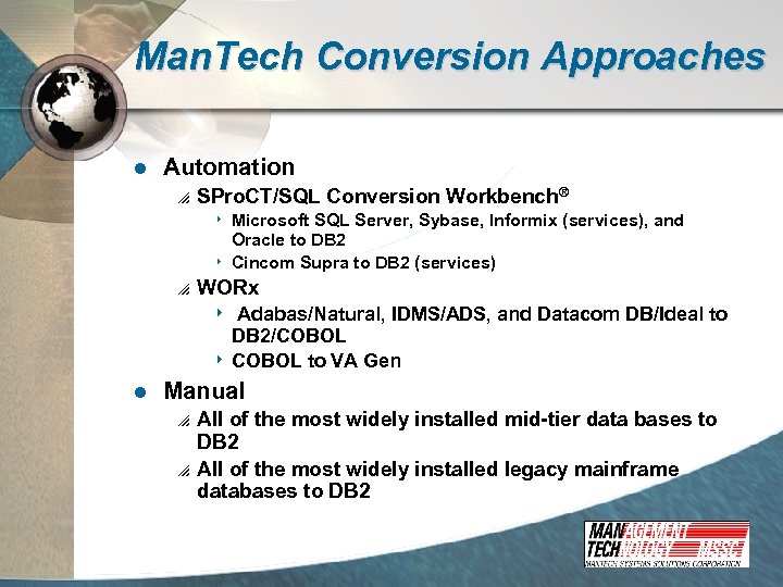 Man Tech Database Migration Products And Services Ibm