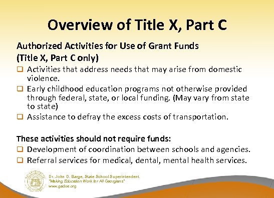 Overview of Title X, Part C Authorized Activities for Use of Grant Funds (Title