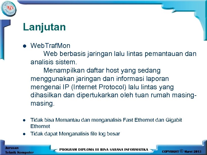 Lanjutan l Web. Traf. Mon Web berbasis jaringan lalu lintas pemantauan dan analisis sistem.