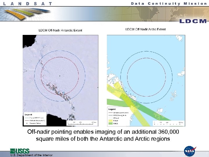 Off-nadir pointing enables imaging of an additional 360, 000 square miles of both the