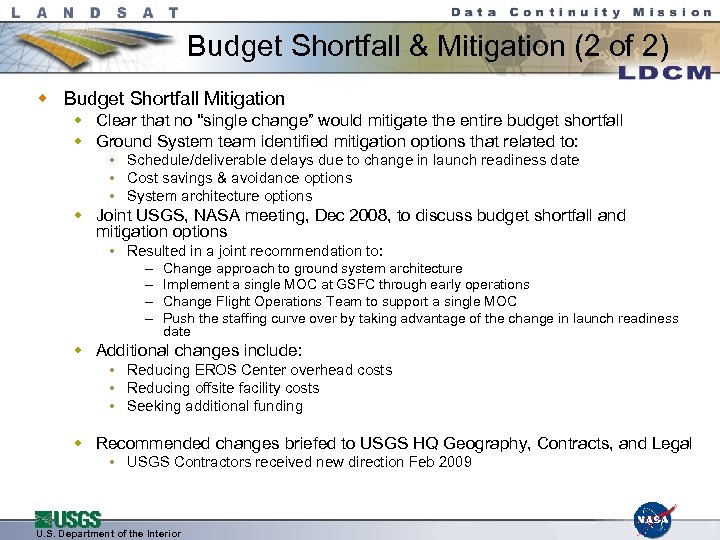 Budget Shortfall & Mitigation (2 of 2) w Budget Shortfall Mitigation w Clear that