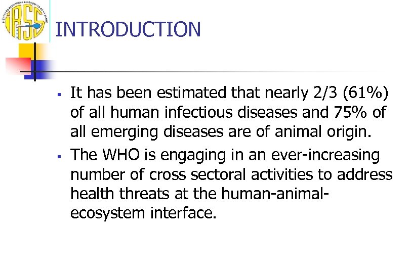 INTRODUCTION § § It has been estimated that nearly 2/3 (61%) of all human