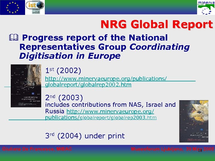 NRG Global Report Progress report of the National Representatives Group Coordinating Digitisation in Europe